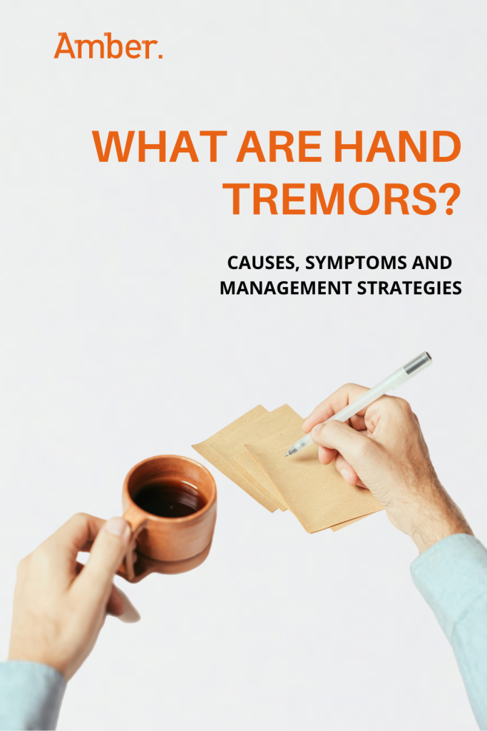 Hand tremors